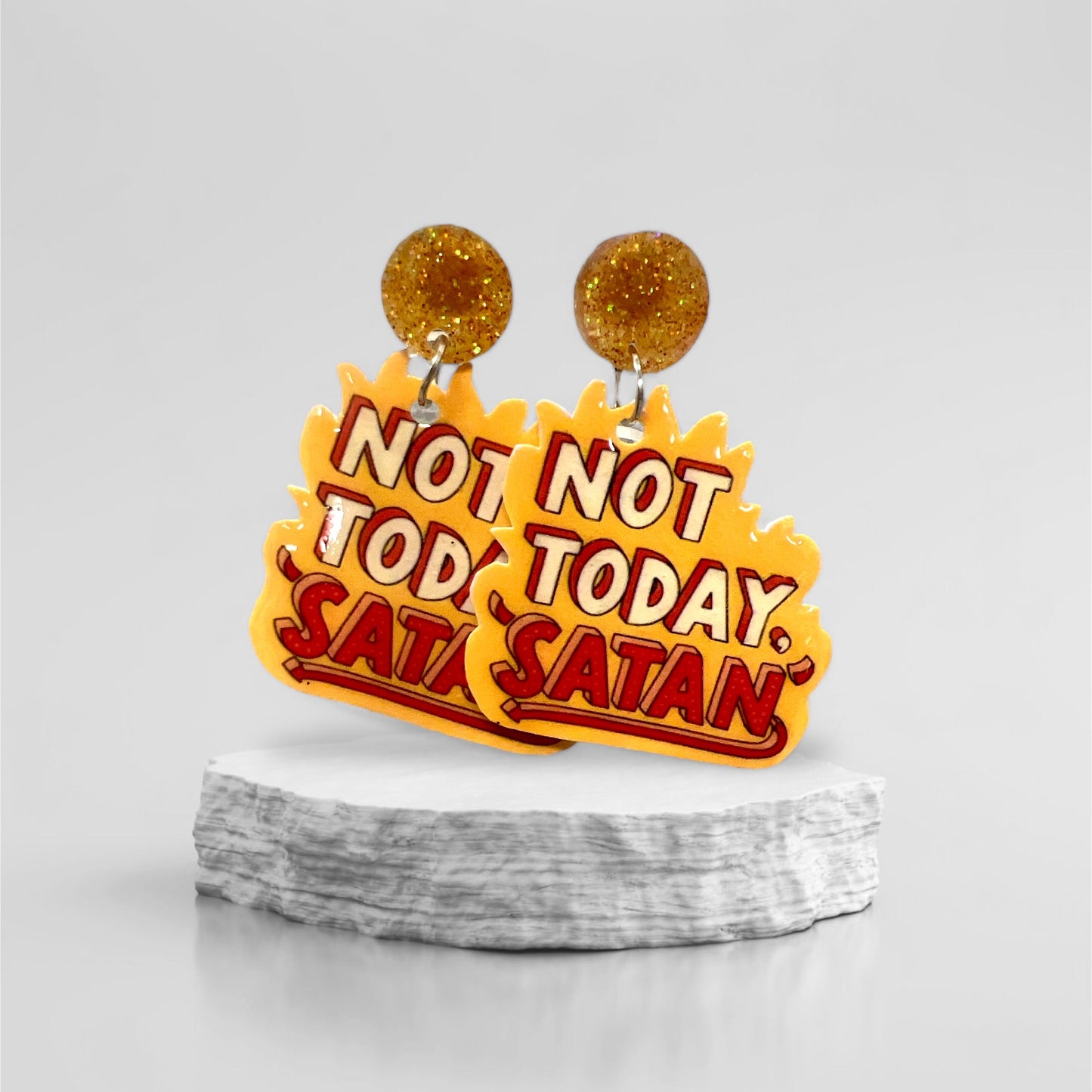 Not TODAY Satan! Earrings